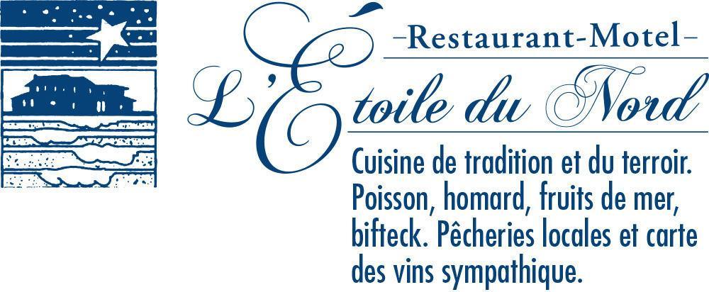 Restaurant-Motel L'Etoile Du Nord Pointe a la Fregate 외부 사진